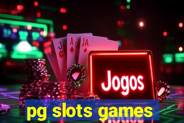 pg slots games